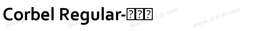 Corbel Regular字体转换